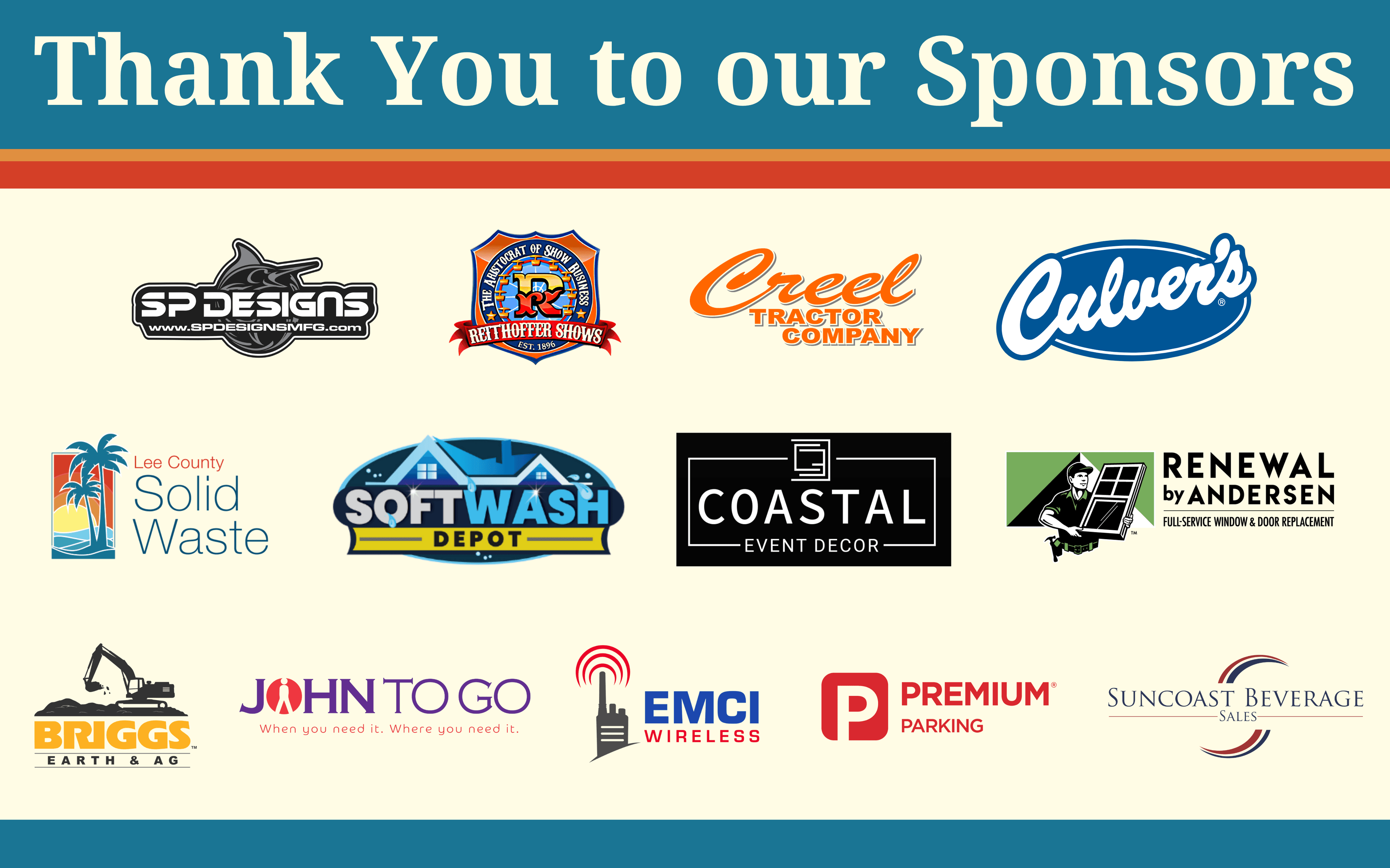 2026 SWFL Ag Expo Sponsors: SP Designs, Reithoffer Shows, Creel Tractor Company, Culver's, Lee County Solid Waste, SoftWash Depot, Coastal Event Decor, Renewal by Andersen, Briggs Earth & Ag, John To Go, EMCI Wireless, Premium Parking, Suncoast Beverage Sales
